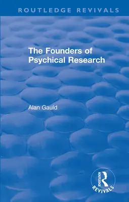 Les fondateurs de la recherche psychique - The Founders of Psychical Research