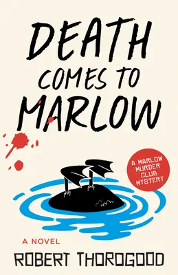 La mort vient à Marlow - Death Comes to Marlow