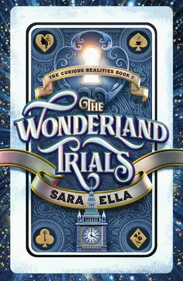 Les épreuves du pays des merveilles : Volume 1 - The Wonderland Trials: Volume 1