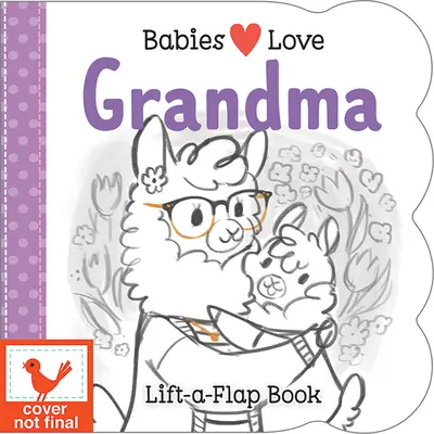 Les bébés aiment grand-mère - Babies Love Grandma