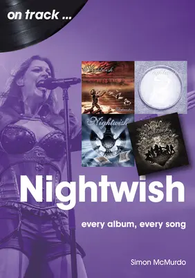 Nightwish : Chaque album, chaque chanson - Nightwish: Every Album, Every Song