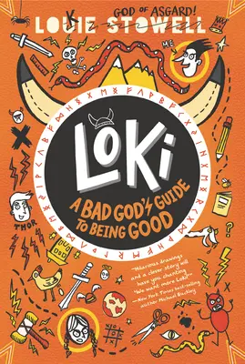 Loki : Le guide des mauvais dieux pour être bon - Loki: A Bad God's Guide to Being Good