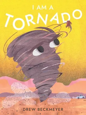 Je suis une tornade - I Am a Tornado