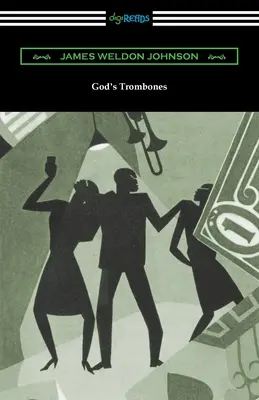 Les trombones de Dieu - God's Trombones