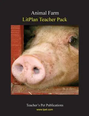 Kit pédagogique Litplan : La ferme des animaux - Litplan Teacher Pack: Animal Farm