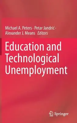 Éducation et chômage technologique - Education and Technological Unemployment