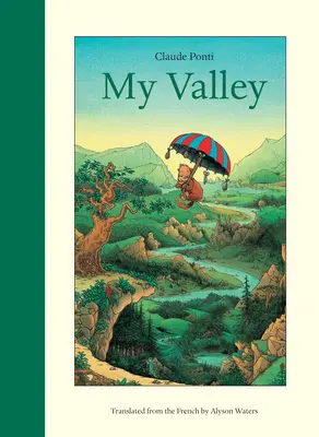 Ma vallée - My Valley