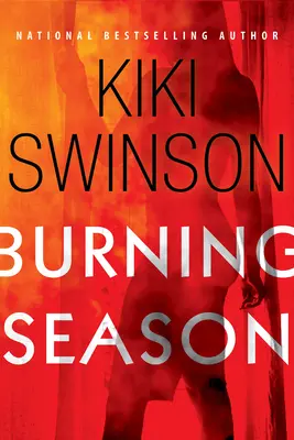 La saison des flammes - Burning Season