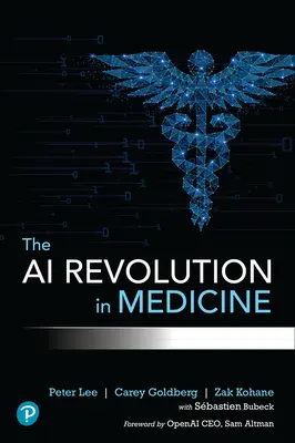 La révolution de l'IA en médecine : Gpt-4 et au-delà - The AI Revolution in Medicine: Gpt-4 and Beyond