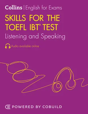 TOEFL Listening and Speaking Skills : TOEFL IBT 100+ (B1+) - TOEFL Listening and Speaking Skills: TOEFL IBT 100+ (B1+)