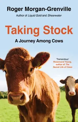 Faire le point : Un voyage parmi les vaches - Taking Stock: A Journey Among Cows