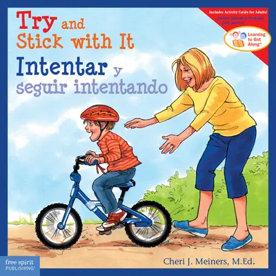 Try and Stick with It/Intentar Y Seguir Intentando (Essayer et persévérer) - Try and Stick with It/Intentar Y Seguir Intentando