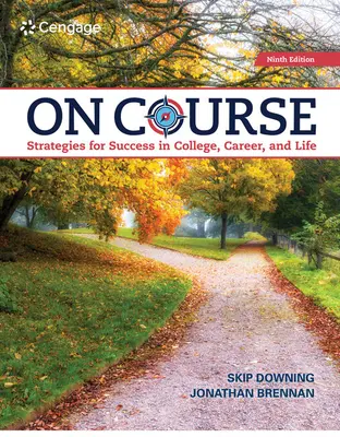 On Course - Stratégies pour réussir à l'université, dans la carrière et dans la vie - On Course - Strategies for Creating Success in College, Career, and Life