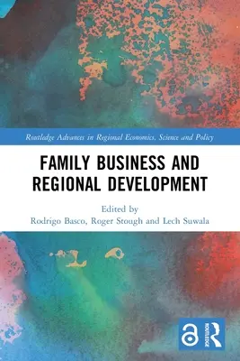 Entreprises familiales et développement régional - Family Business and Regional Development