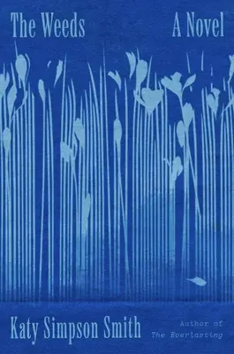 Les mauvaises herbes - The Weeds