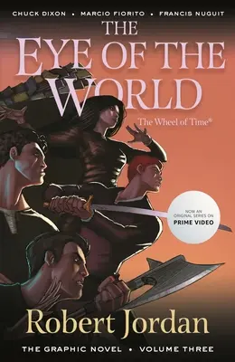 L'œil du monde : Le roman graphique, volume trois - The Eye of the World: The Graphic Novel, Volume Three