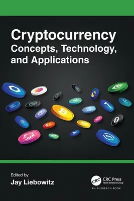 Concepts, technologie et applications des crypto-monnaies - Cryptocurrency Concepts, Technology, and Applications