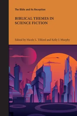 Thèmes bibliques dans la science-fiction - Biblical Themes in Science Fiction