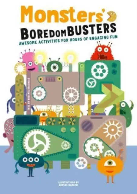 L'ennui des monstres - Des activités géniales pour des heures de plaisir. - Monsters' Boredom Busters - Awesome Activities for Hours of Engaging Fun