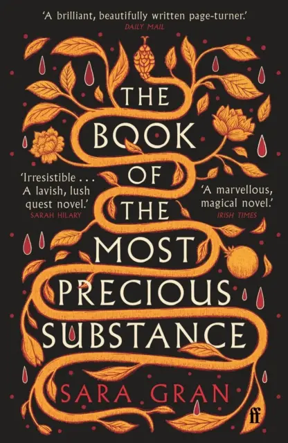 Livre de la substance la plus précieuse - Découvrez le roman de quête le plus envoûtant de cette année - Book of the Most Precious Substance - Discover this year's most spellbinding quest novel