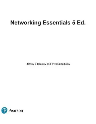 L'essentiel des réseaux : Manuel Comptia Network+ N10-007 - Networking Essentials: A Comptia Network+ N10-007 Textbook