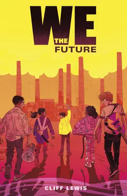 Nous l'avenir - We the Future