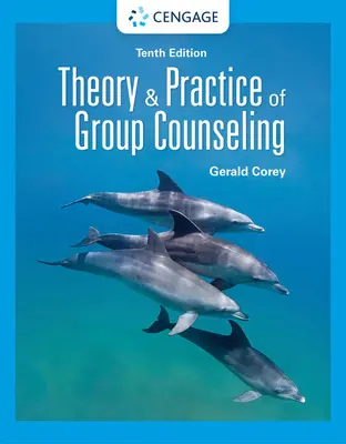 Théorie et pratique du conseil de groupe - Theory and Practice of Group Counseling