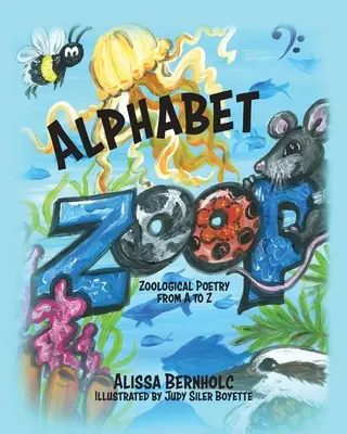 Alphabet ZooP : Poésie zoologique de A à Z - Alphabet ZooP: Zoological Poetry From A to Z
