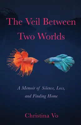 Le voile entre deux mondes - The Veil Between Two Worlds