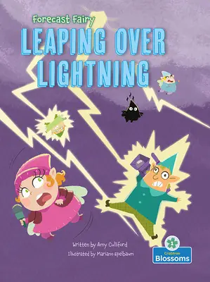 Sauter par-dessus la foudre - Leaping Over Lightning