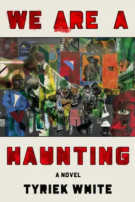 Nous sommes une hantise - We Are a Haunting