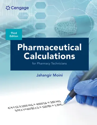 Calculs pharmaceutiques pour les techniciens en pharmacie - Pharmaceutical Calculations for Pharmacy Technicians