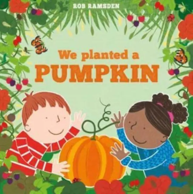 Nous avons planté une citrouille - We Planted a Pumpkin