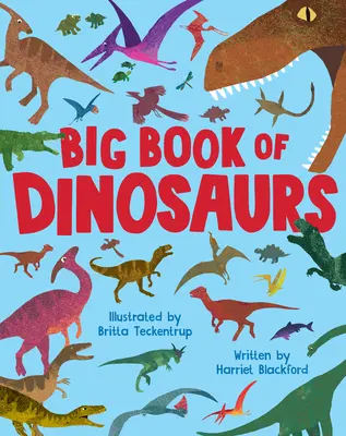 Le grand livre des dinosaures - Big Book of Dinosaurs