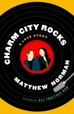 Charm City Rocks : Une histoire d'amour - Charm City Rocks: A Love Story