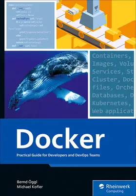 Docker : Guide pratique pour les développeurs et les équipes Devops - Docker: Practical Guide for Developers and Devops Teams