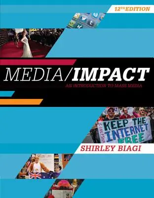 Media/Impact : Une introduction aux médias de masse - Media/Impact: An Introduction to Mass Media