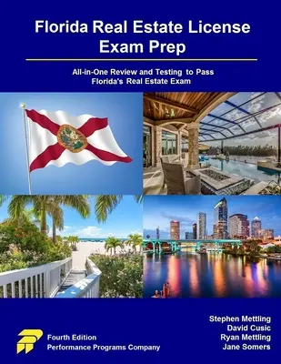 Préparation à l'examen de licence immobilière en Floride : Révision et test tout-en-un pour réussir l'examen de l'immobilier en Floride - Florida Real Estate License Exam Prep: All-in-One Review and Testing to Pass Florida's Real Estate Exam