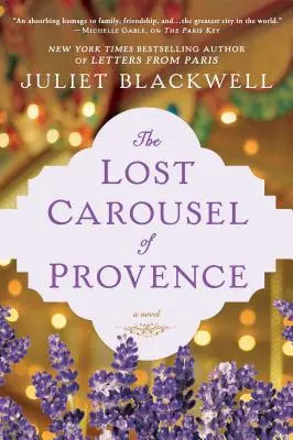 Le carrousel perdu de Provence - The Lost Carousel of Provence