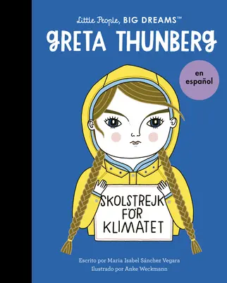 Greta Thunberg (édition espagnole) - Greta Thunberg (Spanish Edition)