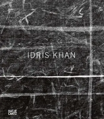 Idris Khan : Un monde en soi - Idris Khan: A World Within