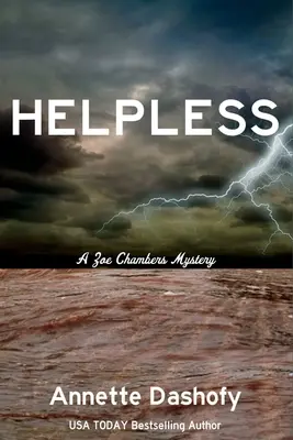 Sans défense : Un mystère de Zoe Chambers - Helpless: A Zoe Chambers Mystery