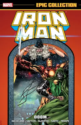 La collection épique de l'homme de fer : Doom [Nouvelle impression] - Iron Man Epic Collection: Doom [New Printing]