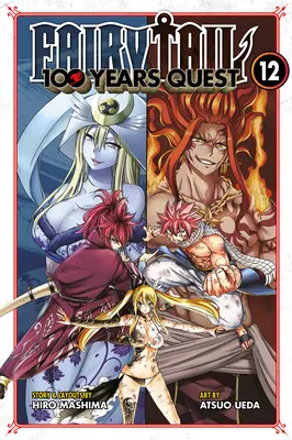 Fairy Tail : 100 Years Quest 12 - Fairy Tail: 100 Years Quest 12