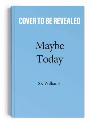 Peut-être aujourd'hui - Maybe Today