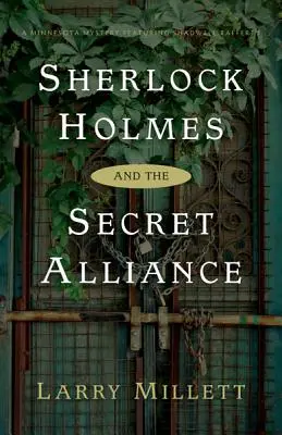 Sherlock Holmes et l'alliance secrète - Sherlock Holmes and the Secret Alliance