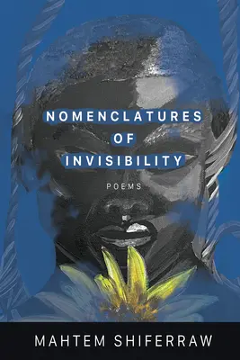 Nomenclatures d'invisibilité - Nomenclatures of Invisibility