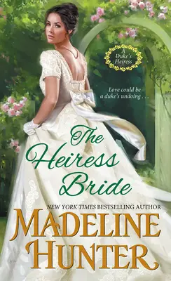 La mariée héritière : Une romance de Régence palpitante avec une pincée de mystère - The Heiress Bride: A Thrilling Regency Romance with a Dash of Mystery