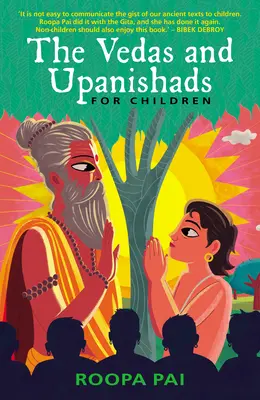 Vedas et Upanishads pour les enfants - Vedas and Upanishads for Children