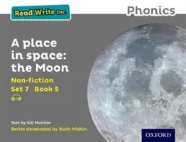 Read Write Inc. Phonics : Grey Set 7 Non fiction 5 Une place dans l'espace : La Lune - Read Write Inc. Phonics: Grey Set 7 Non-fiction 5 A Place in Space: The Moon
